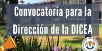 Convocatoria para la Dirección de la DICEA 2022-2025 Actualizada