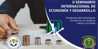 II Seminario Internacional de Economía y Desarrollo