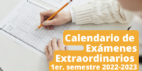 Calendario Exámenes Extraordinarios y Título de Suficiencia 2022-2023-1